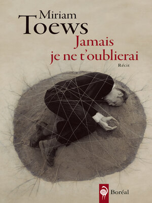 cover image of Jamais je ne t'oublierai